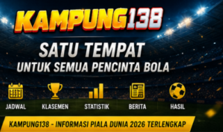 KAMPUNG138 Satu Tempat untuk Semua Pencinta Bola